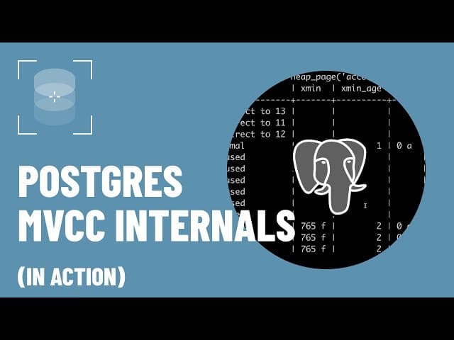 PostgreSQL Multi-Version Concurrency Control (MVCC)